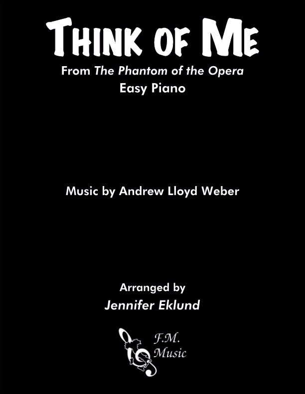 Think of Me (Easy Piano) By Andrew Lloyd Webber - F.M. Sheet Music